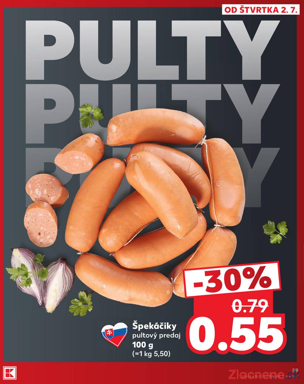 Kaufland 2.7. - 8.7. - Kaufland Bratislava - Podunajské Biskupice