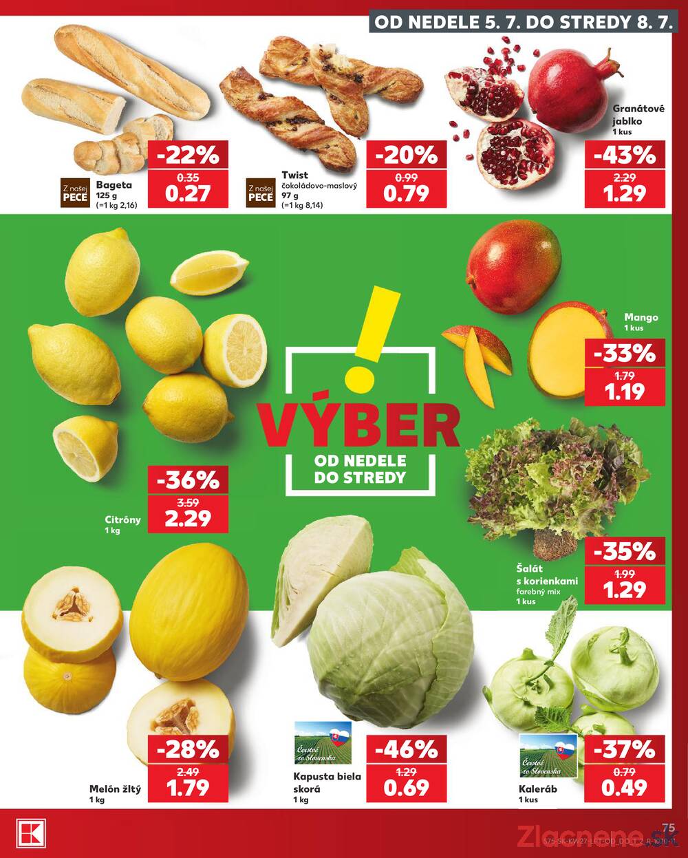 Kaufland 2.7. - 8.7. - Kaufland Bratislava - Podunajské Biskupice