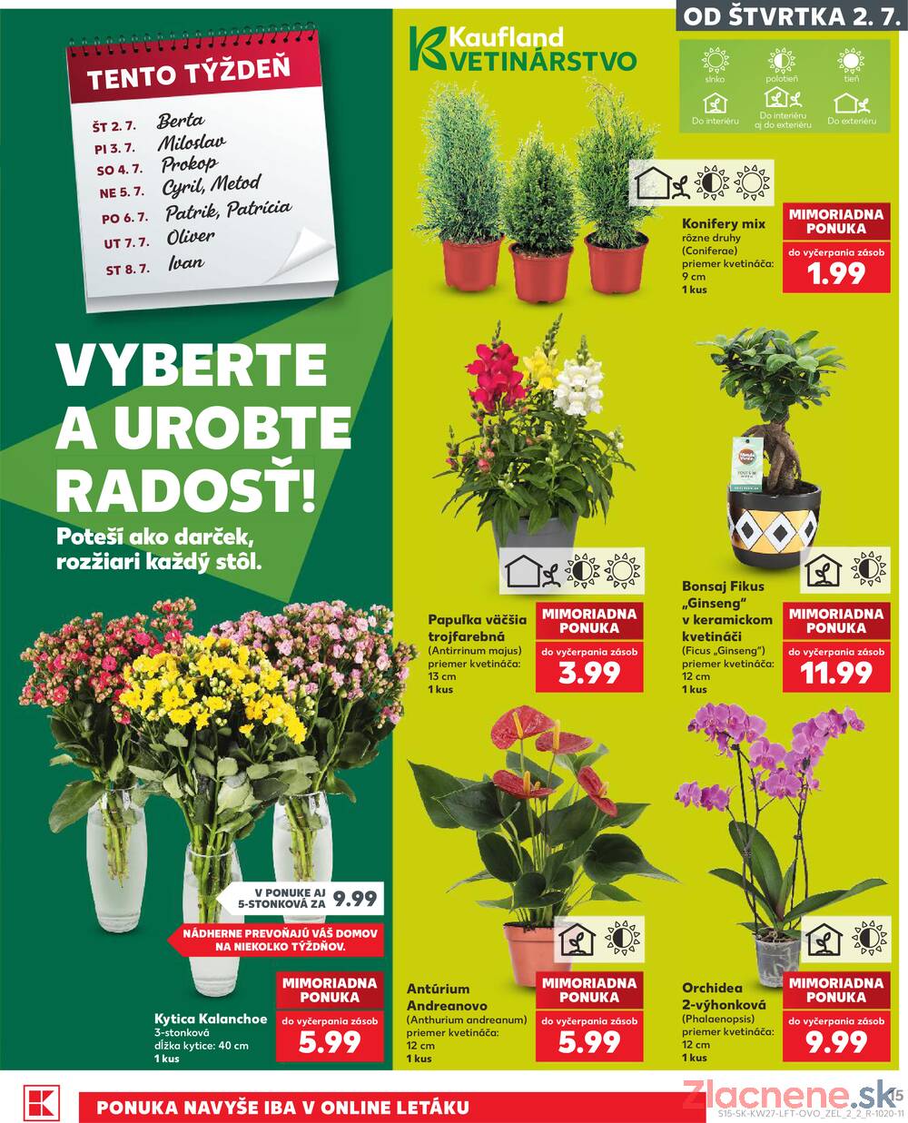 Leták Kaufland - Kaufland 2.7. - 8.7. - Kaufland (Harmincova, Bratislava - Dúbravka) - strana 15 Leták Kaufland - Kaufland 2.7. - 8.7. - Kaufland (Harmincova, Bratislava - Dúbravka) - strana 15