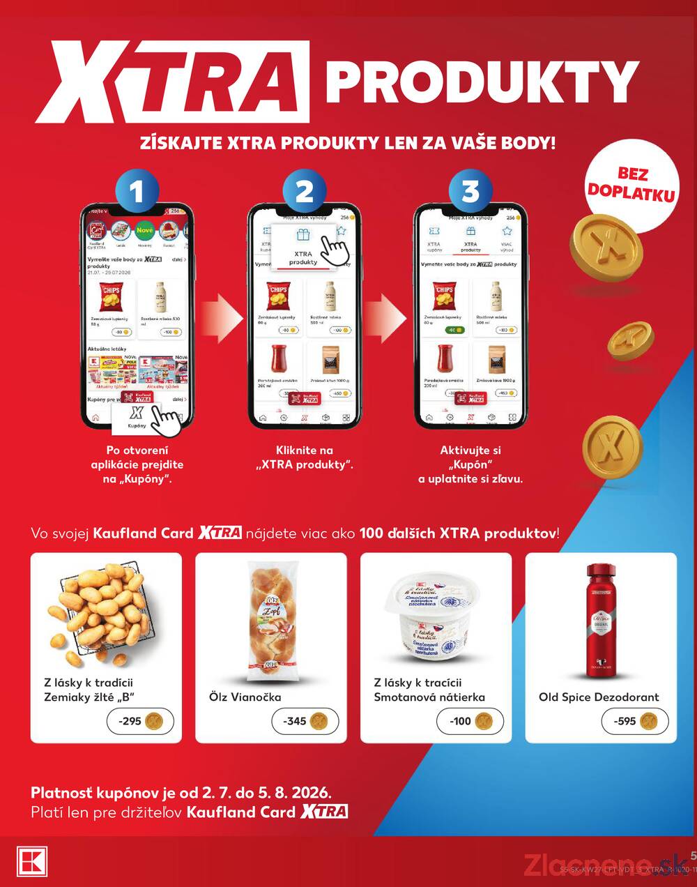 Kaufland 2.7. - 8.7. - Kaufland Trnava - Trstínska cesta