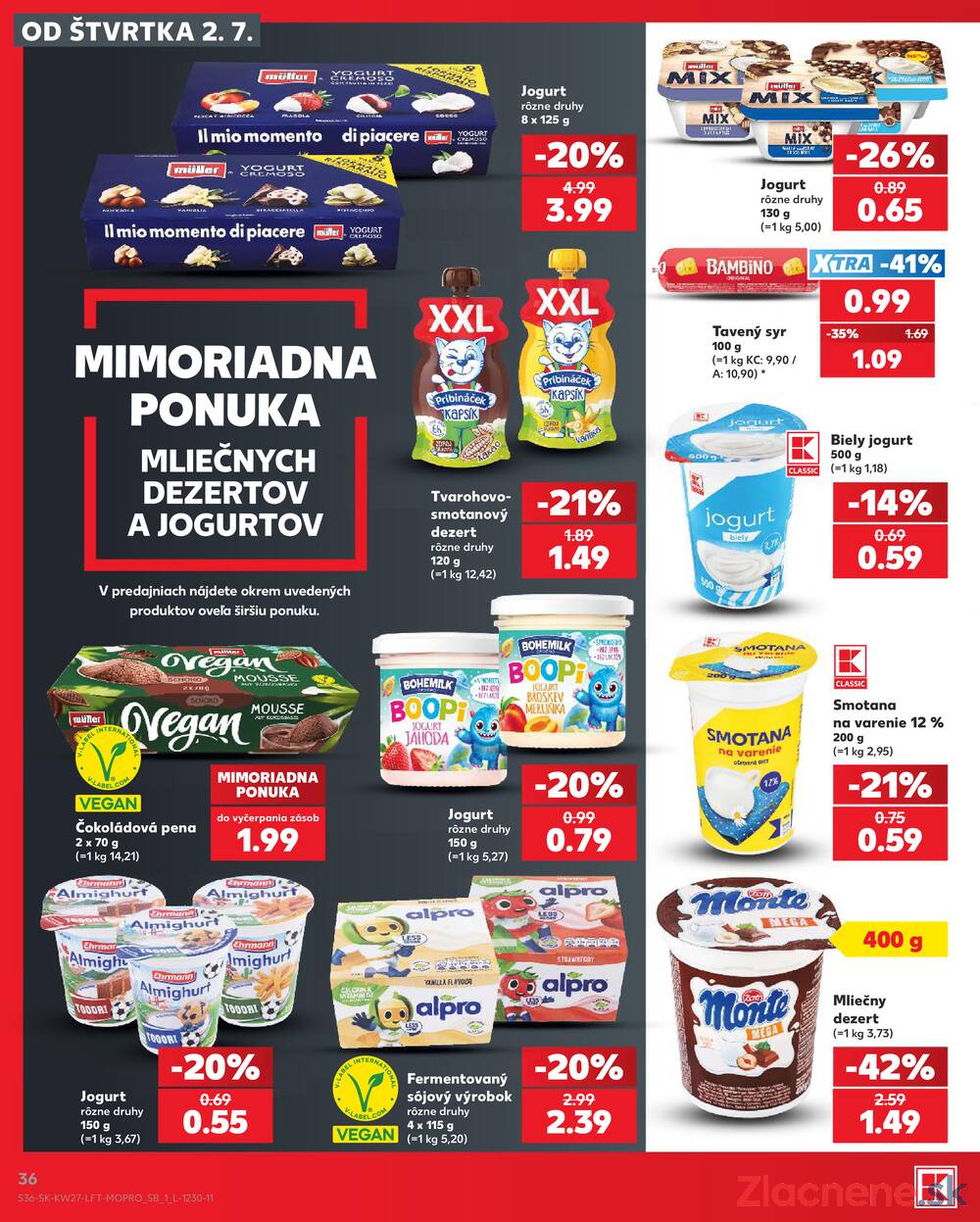 Kaufland 2.7. - 8.7. - Kaufland Zvolen Zapad-Teplicky