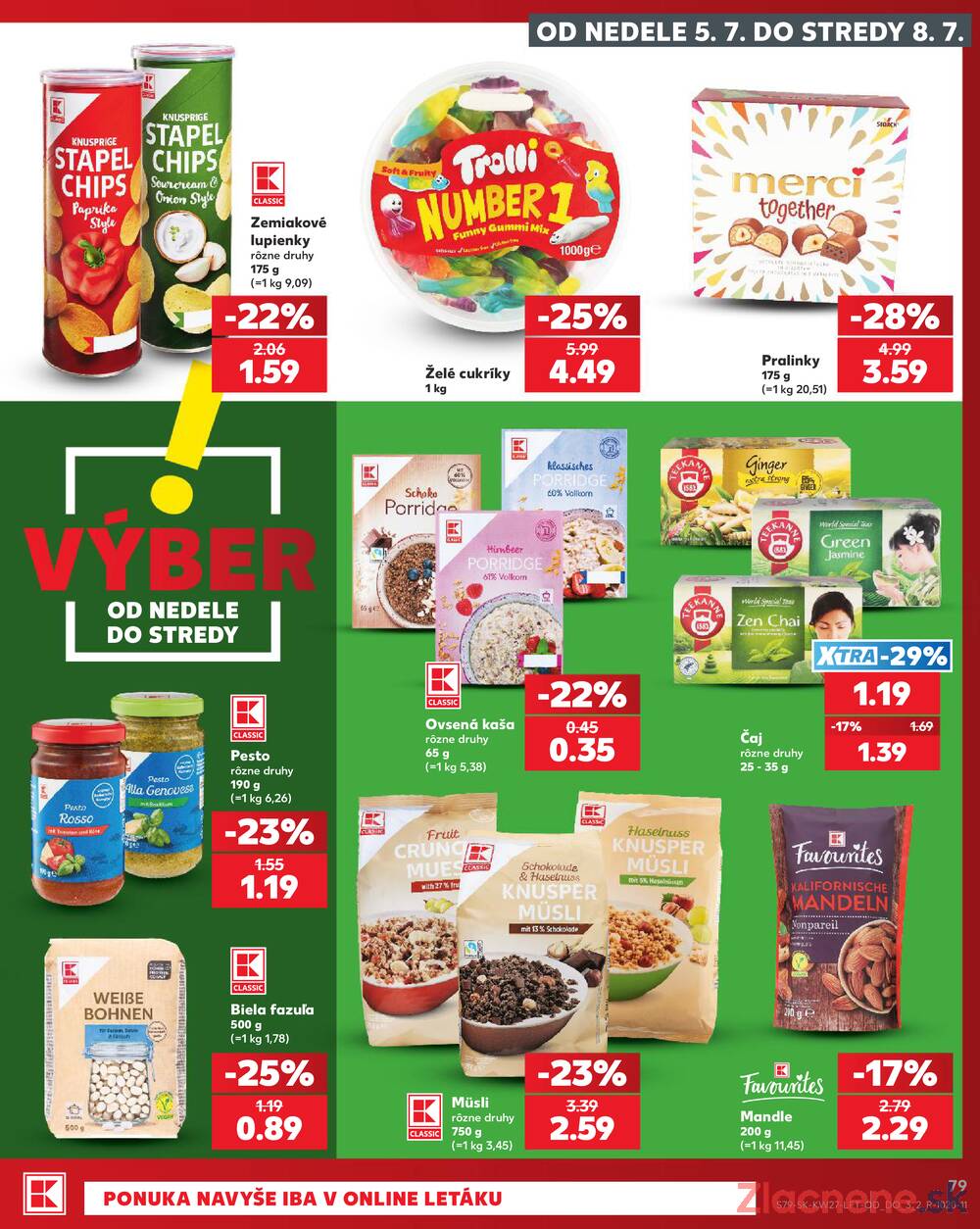 Leták Kaufland - Kaufland 2.7. - 8.7. - Kaufland Ružomberok - strana 79 Leták Kaufland - Kaufland 2.7. - 8.7. - Kaufland Ružomberok - strana 79