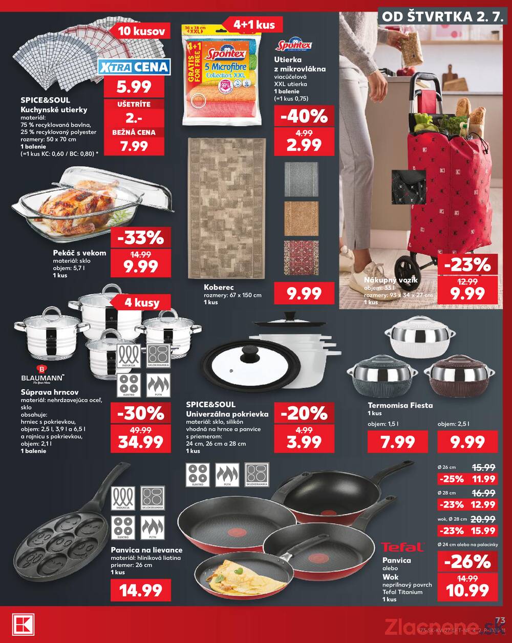 Leták Kaufland - Kaufland 2.7. - 8.7. - Kaufland Košice - OC Galéria - strana 73 Leták Kaufland - Kaufland 2.7. - 8.7. - Kaufland Košice - OC Galéria - strana 73