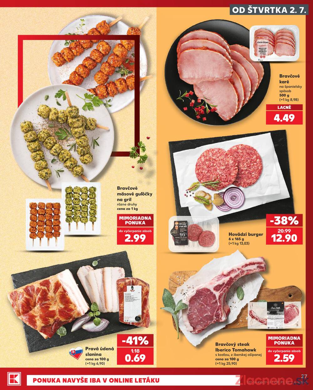 Kaufland 2.7. - 8.7. - Kaufland (Kasárenská, Šamorín)