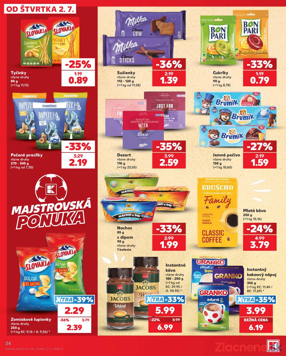 Kaufland 2.7. - 8.7. - Kaufland (Kasárenská, Šamorín)