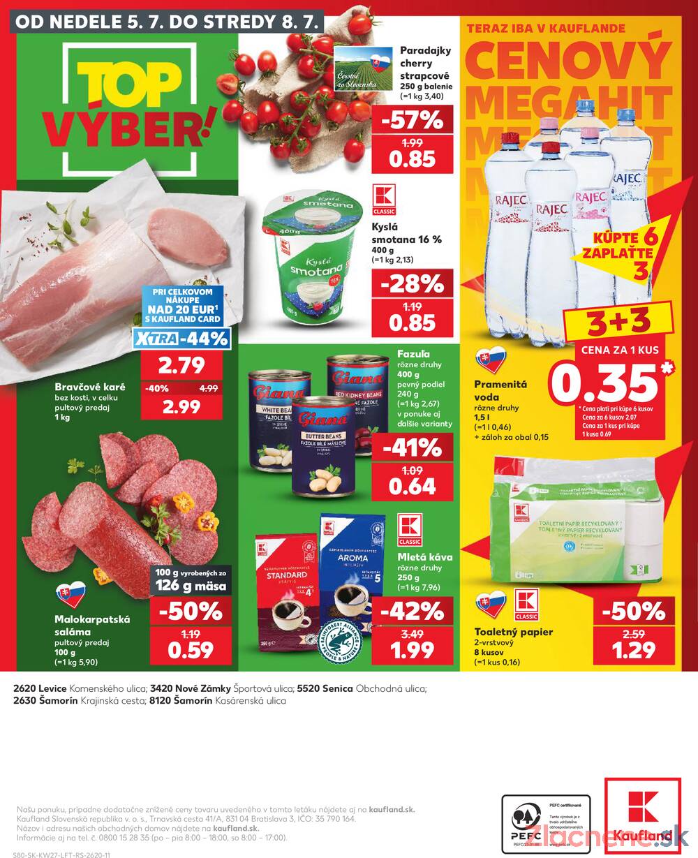 Kaufland 2.7. - 8.7. - Kaufland (Kasárenská, Šamorín)