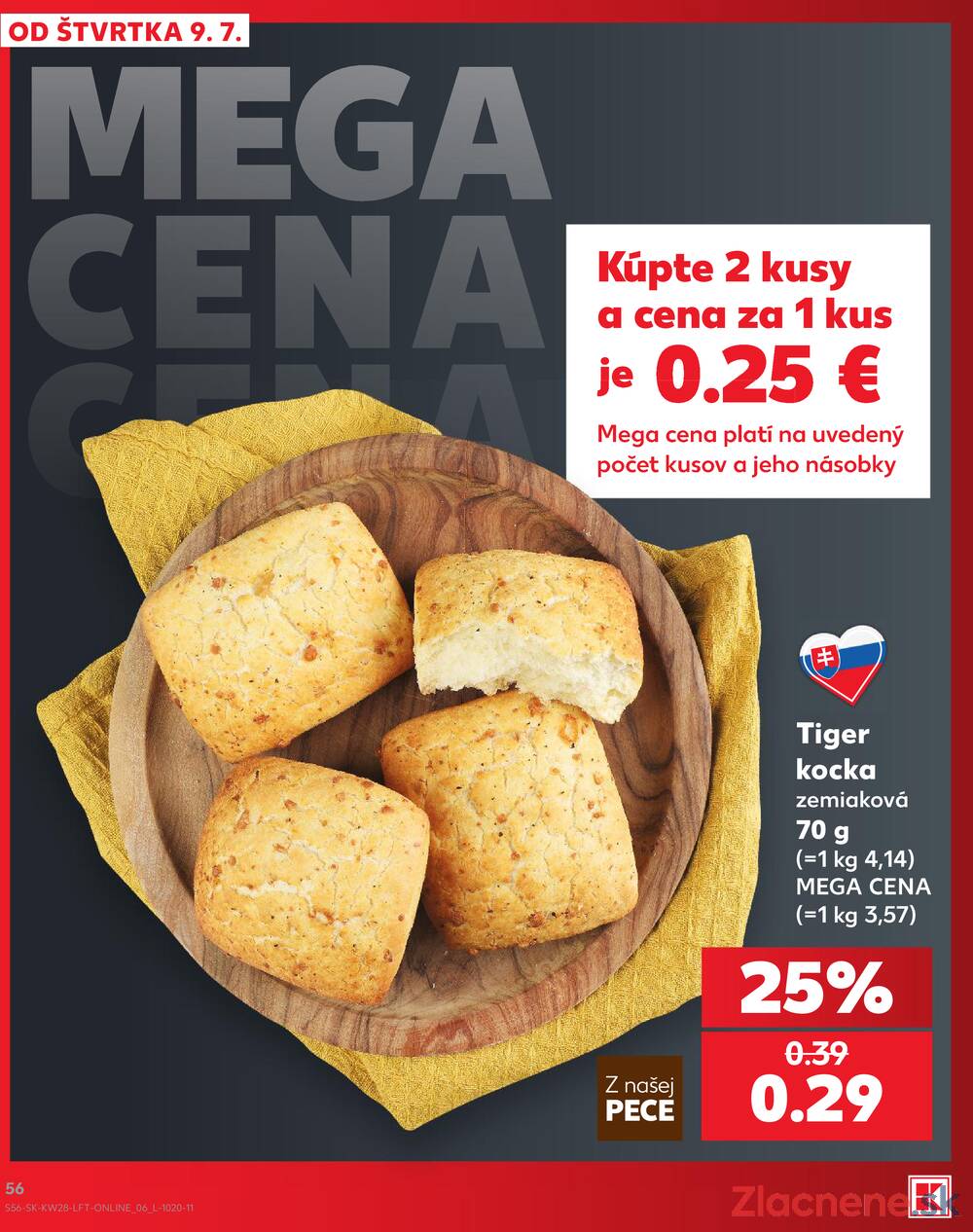 Kaufland 9.7. - 15.7. - Kaufland Stará Ľubovňa