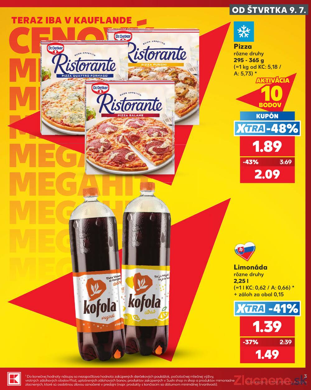 Kaufland 9.7. - 15.7. - Kaufland Michalovce (Humenská cesta)