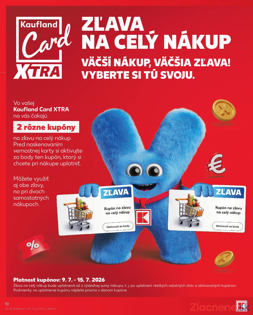 Kaufland 9.7. - 15.7. - Kaufland Michalovce (Humenská cesta)