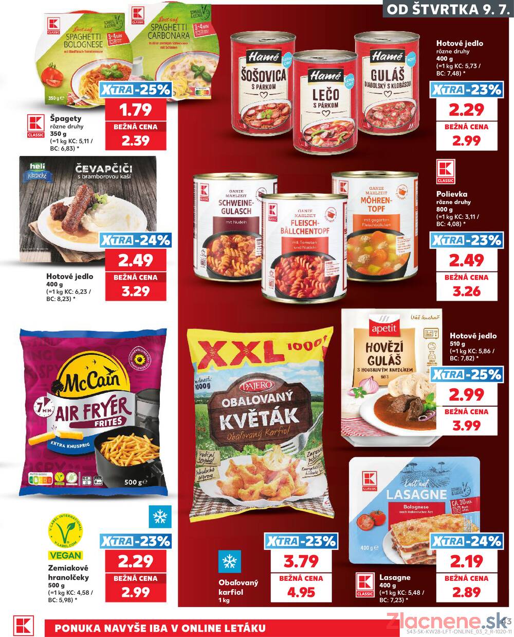 Kaufland 9.7. - 15.7. - Kaufland Piešťany