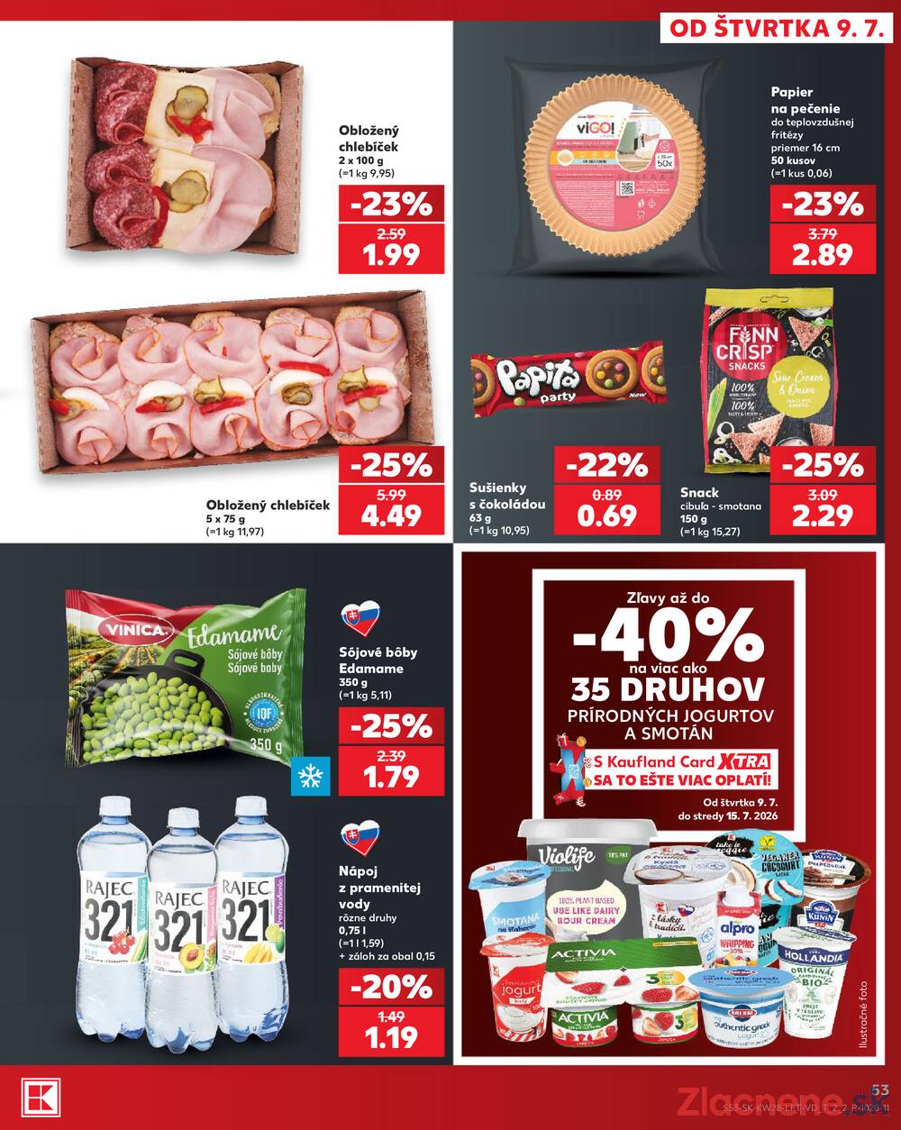 Kaufland 9.7. - 15.7. - Kaufland Bratislava Danubia – Panónska cesta