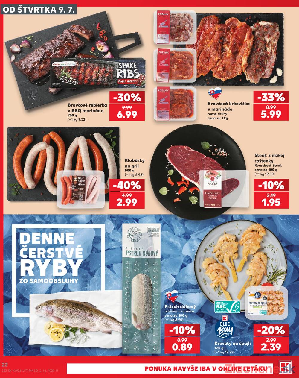 Kaufland 9.7. - 15.7. - Kaufland Trnava - Juh - Bratislavská