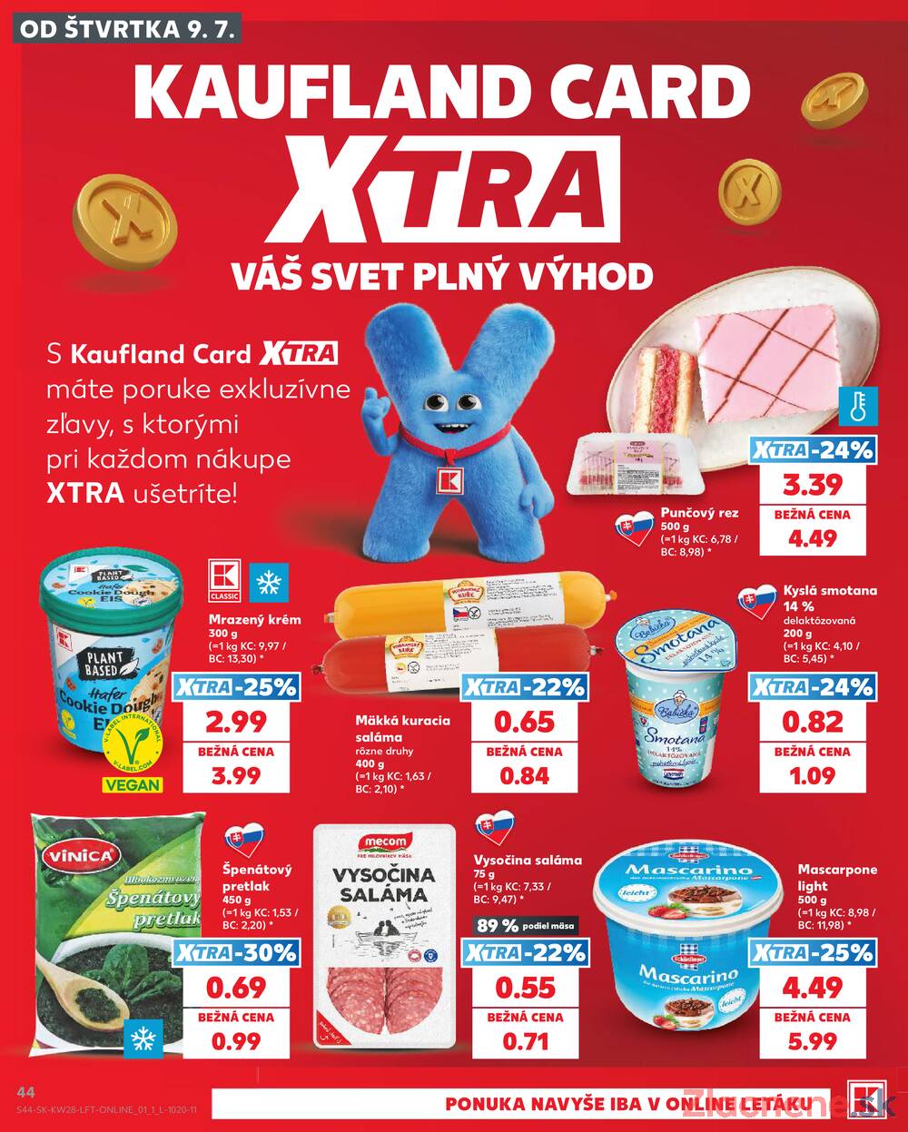 Kaufland 9.7. - 15.7. - Kaufland Trnava - Juh - Bratislavská