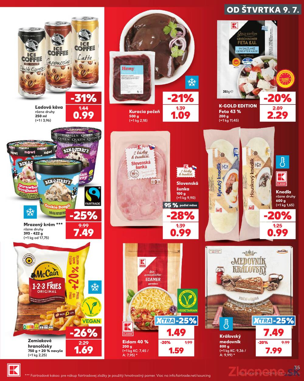 Kaufland 9.7. - 15.7. - Kaufland Košice - Nad Jazerom