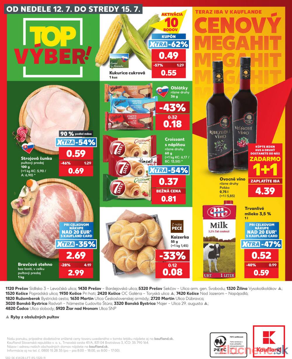 Kaufland 9.7. - 15.7. - Kaufland Košice - Nad Jazerom