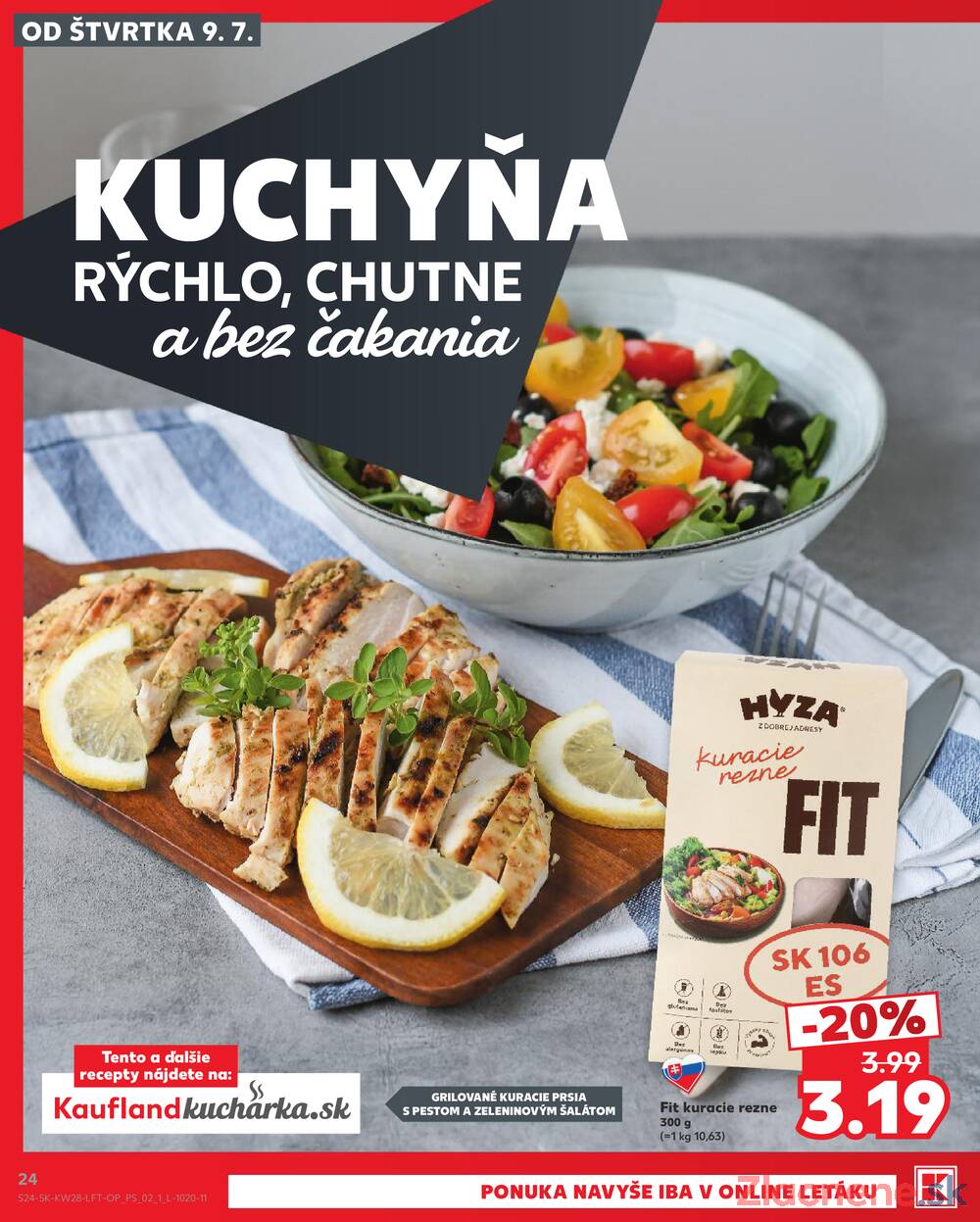 Kaufland 9.7. - 15.7. - Kaufland Skalica - Mallého