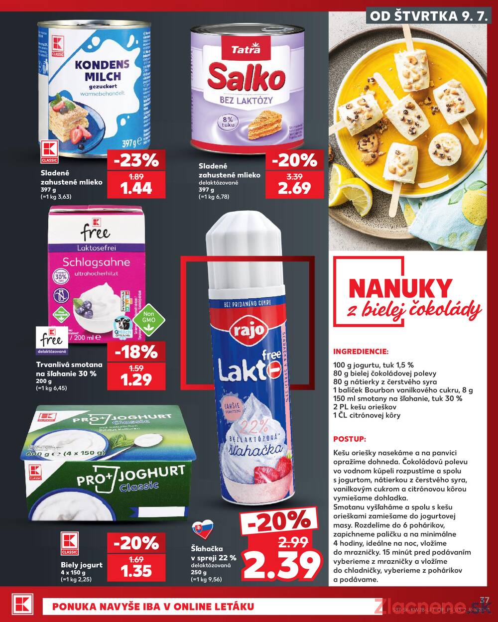 Kaufland 9.7. - 15.7. - Kaufland Skalica - Mallého