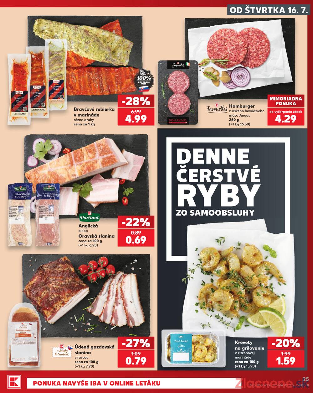 Leták Kaufland - Kaufland 16.7. - 22.7. - Kaufland Trebišov - strana 25