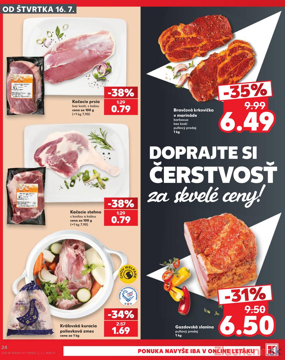 Kaufland 16.7. - 22.7. - Kaufland (A. H. Škultétyho, Veľký Krtíš)