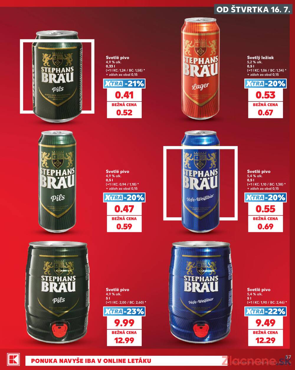 Kaufland 16.7. - 22.7. - Kaufland (A. H. Škultétyho, Veľký Krtíš)