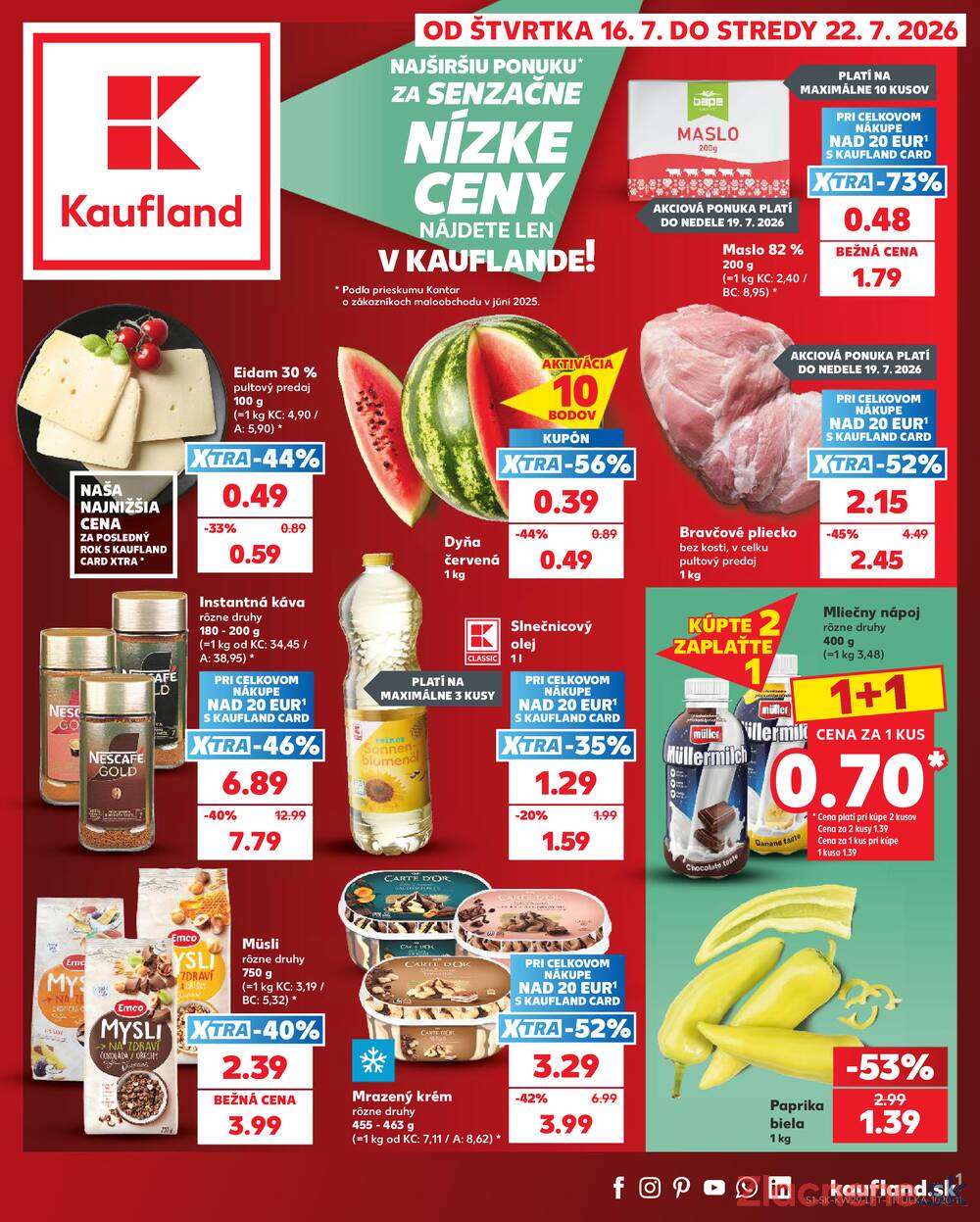 Leták Kaufland - Kaufland 16.7. - 22.7. - Kaufland Prievidza - strana 1 Leták Kaufland - Kaufland 16.7. - 22.7. - Kaufland Prievidza - strana 1