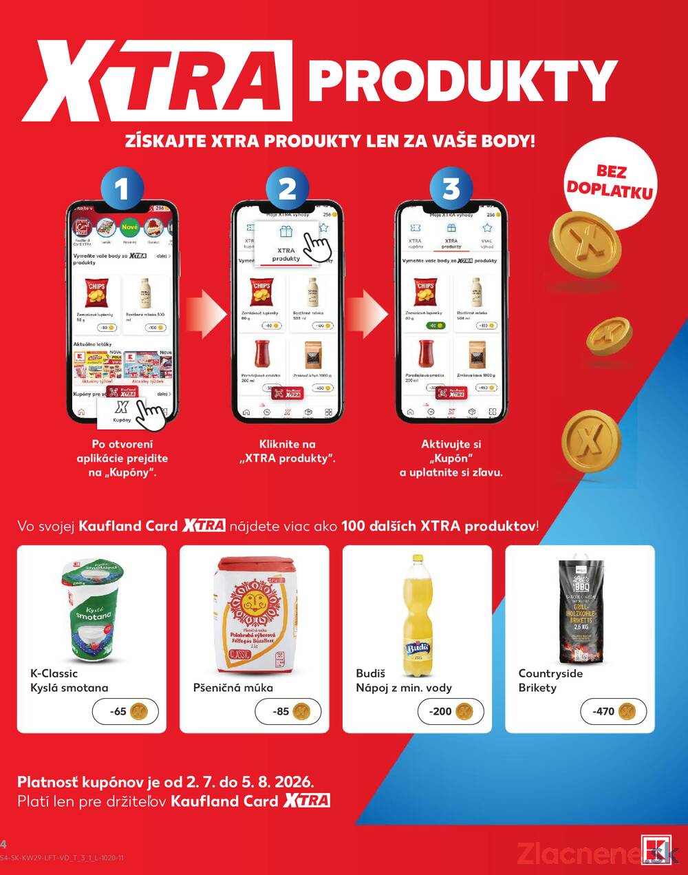 Leták Kaufland - Kaufland 16.7. - 22.7. - Kaufland Prievidza - strana 4 Leták Kaufland - Kaufland 16.7. - 22.7. - Kaufland Prievidza - strana 4