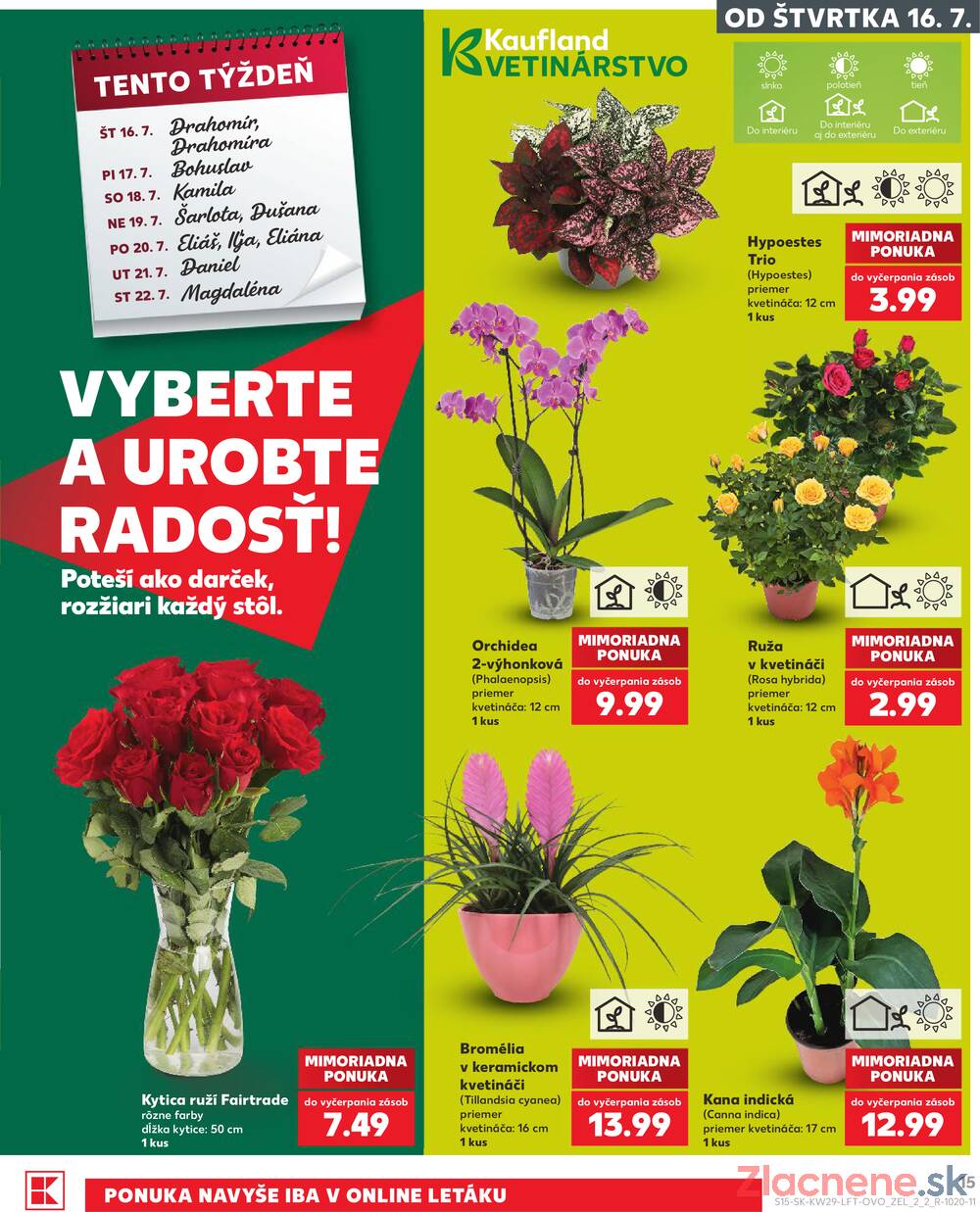 Leták Kaufland - Kaufland 16.7. - 22.7. - Kaufland Prievidza - strana 15 Leták Kaufland - Kaufland 16.7. - 22.7. - Kaufland Prievidza - strana 15