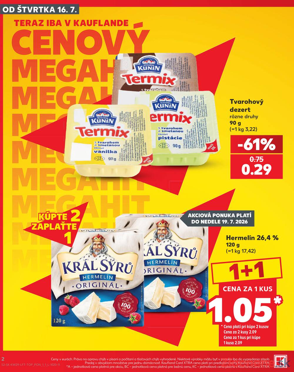 Kaufland 16.7. - 22.7. - Kaufland Liptovský Mikuláš