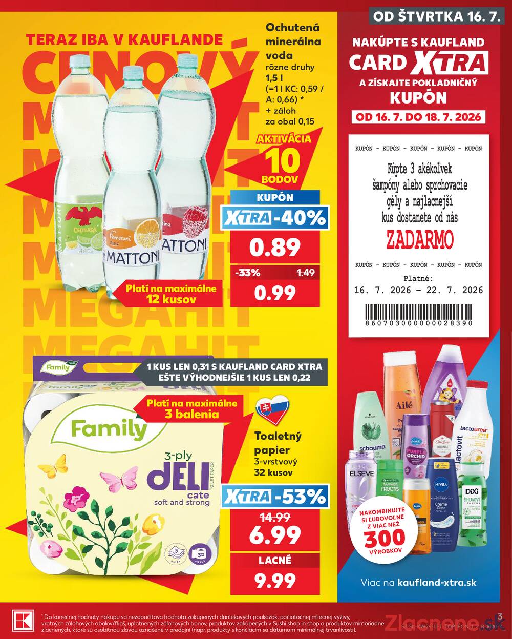 Leták Kaufland - Kaufland 16.7. - 22.7. - Kaufland Zvolen - strana 3 Leták Kaufland - Kaufland 16.7. - 22.7. - Kaufland Zvolen - strana 3