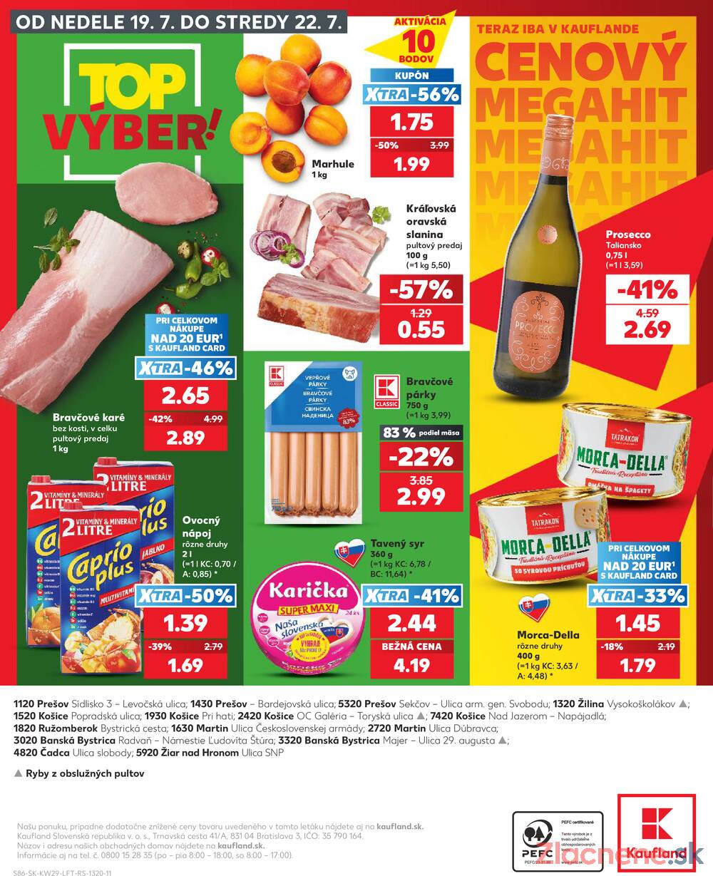 Leták Kaufland - Kaufland 16.7. - 22.7. - Kaufland Prešov - Ľubotice - strana 86 Leták Kaufland - Kaufland 16.7. - 22.7. - Kaufland Prešov - Ľubotice - strana 86