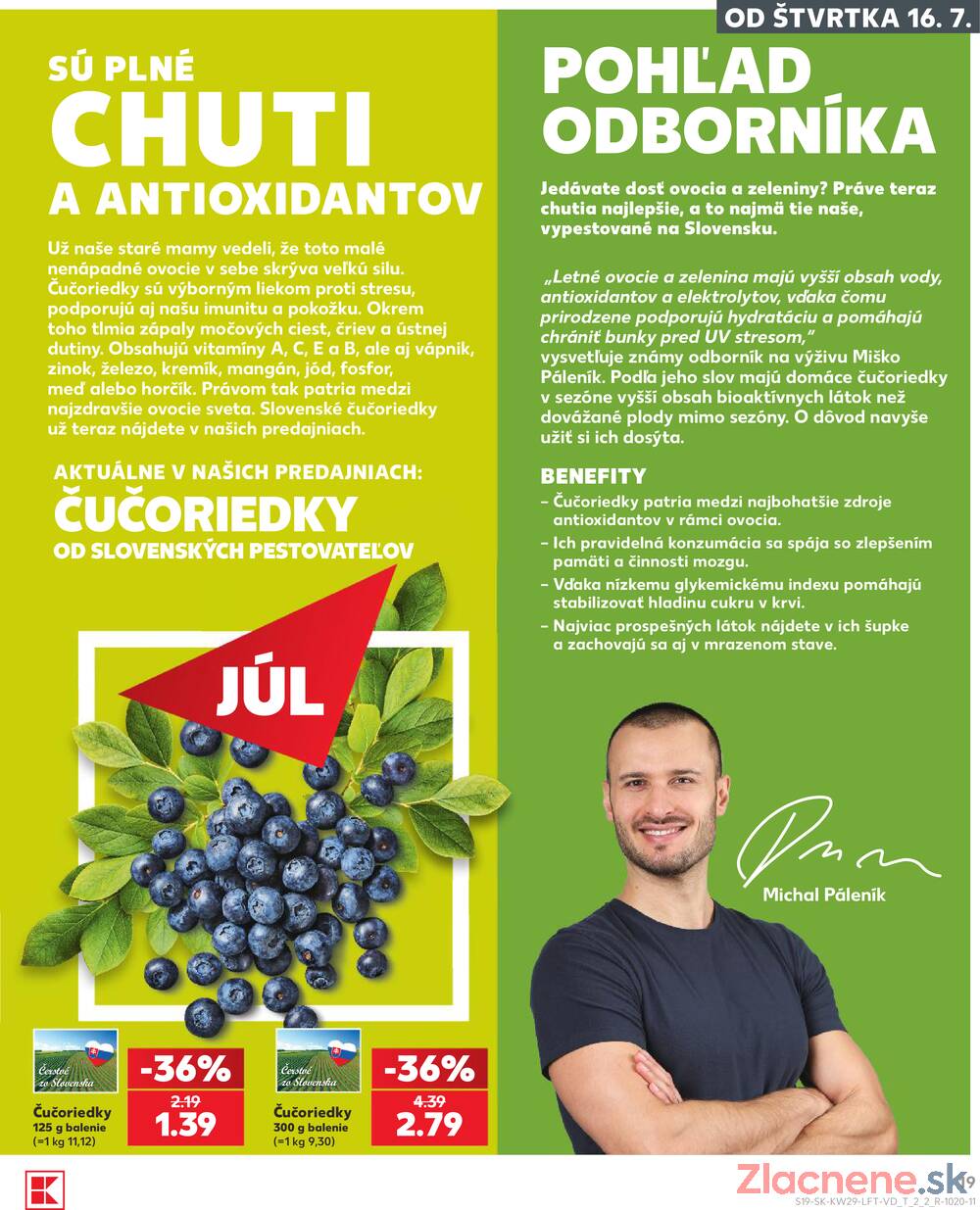 Kaufland 16.7. - 22.7. - Kaufland Košice - Nad Jazerom