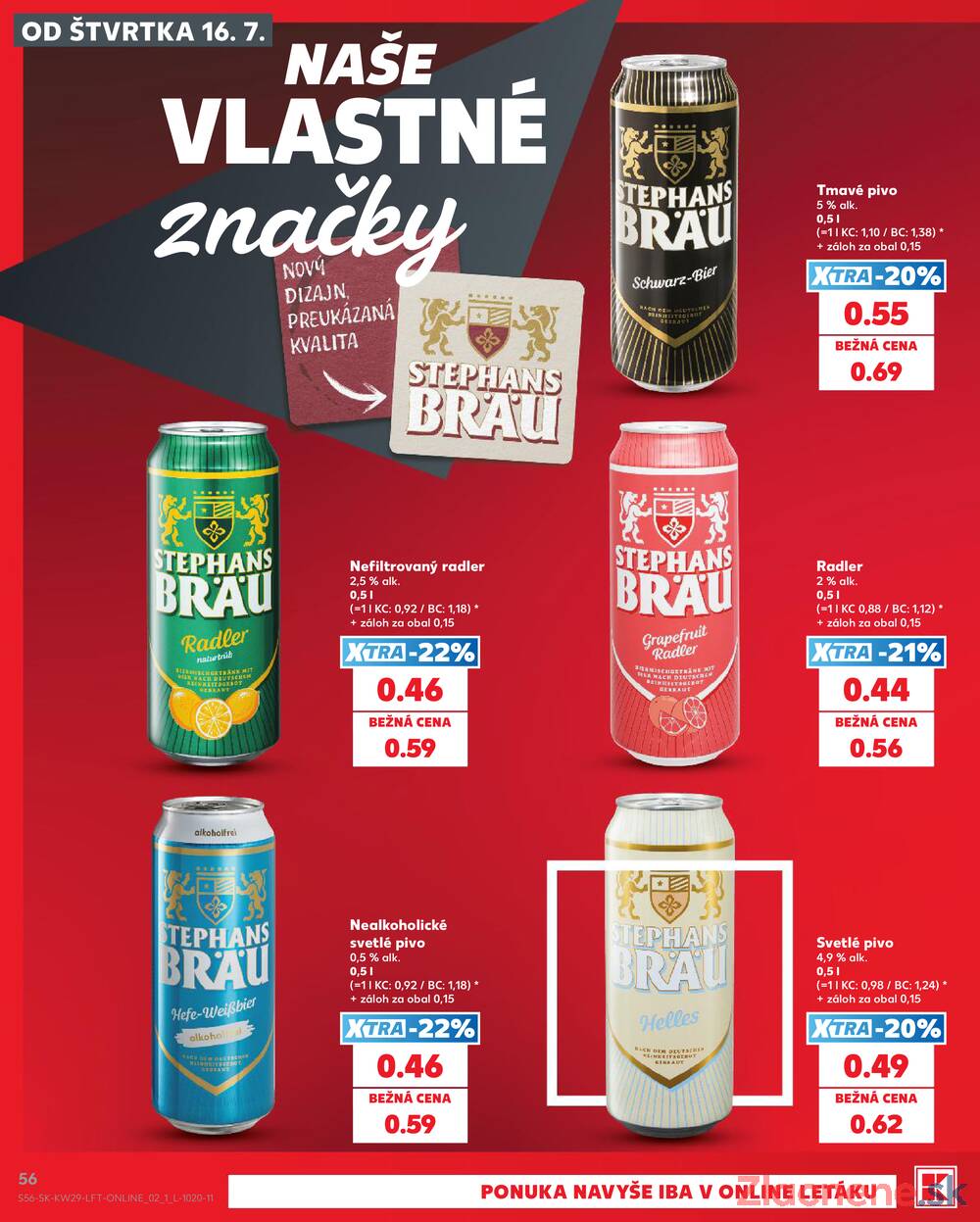 Kaufland 16.7. - 22.7. - Kaufland Košice - Popradská 