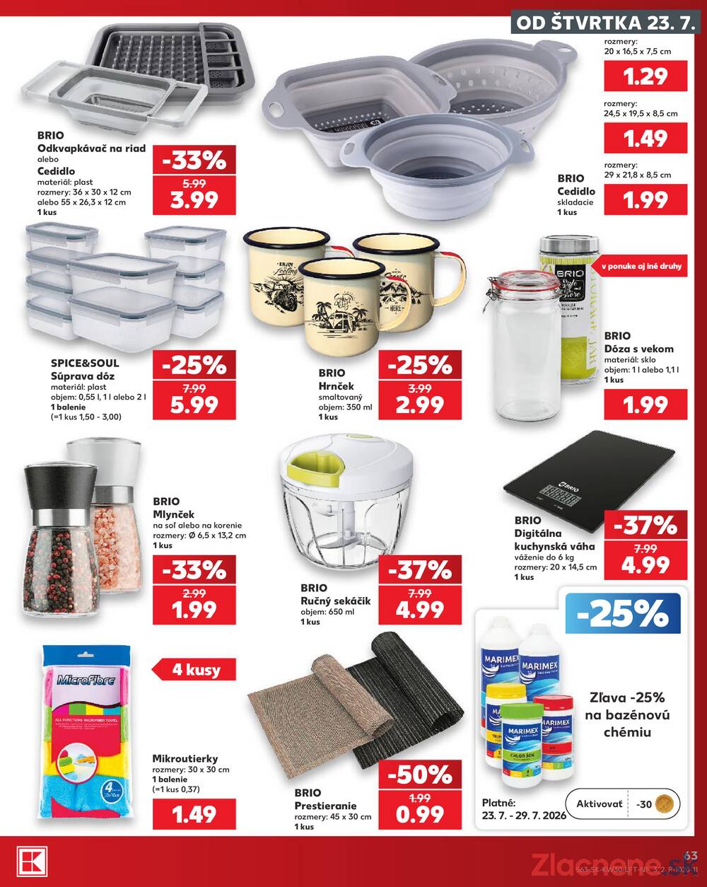 Leták Kaufland - Kaufland 23.7. - 29.7. - Kaufland Poprad - Jiřího Wolkera - strana 63 Leták Kaufland - Kaufland 23.7. - 29.7. - Kaufland Poprad - Jiřího Wolkera - strana 63