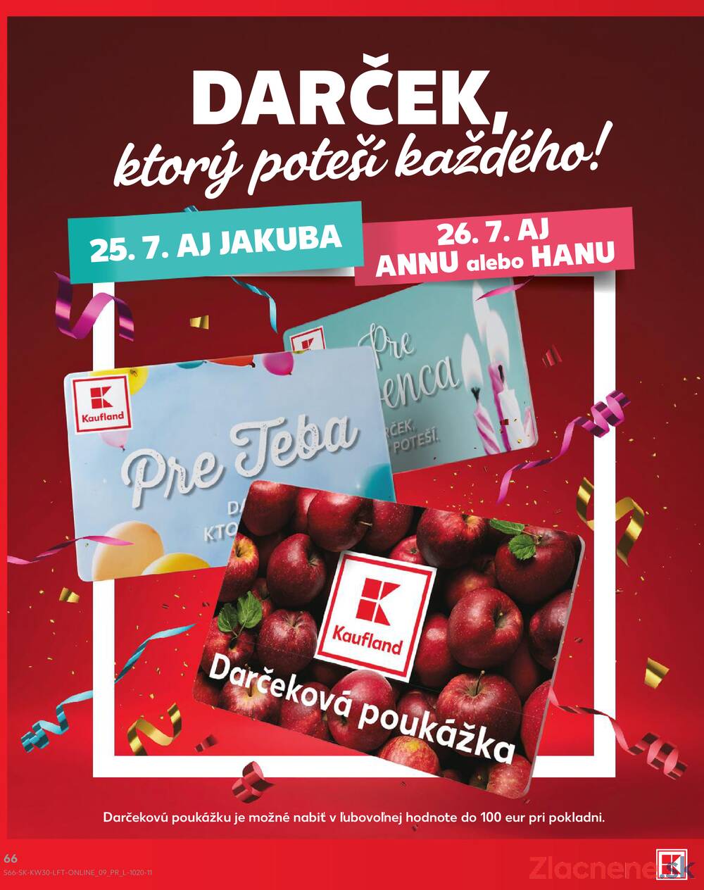 Leták Kaufland - Kaufland 23.7. - 29.7. - Kaufland Dunajská Streda - strana 66 Leták Kaufland - Kaufland 23.7. - 29.7. - Kaufland Dunajská Streda - strana 66