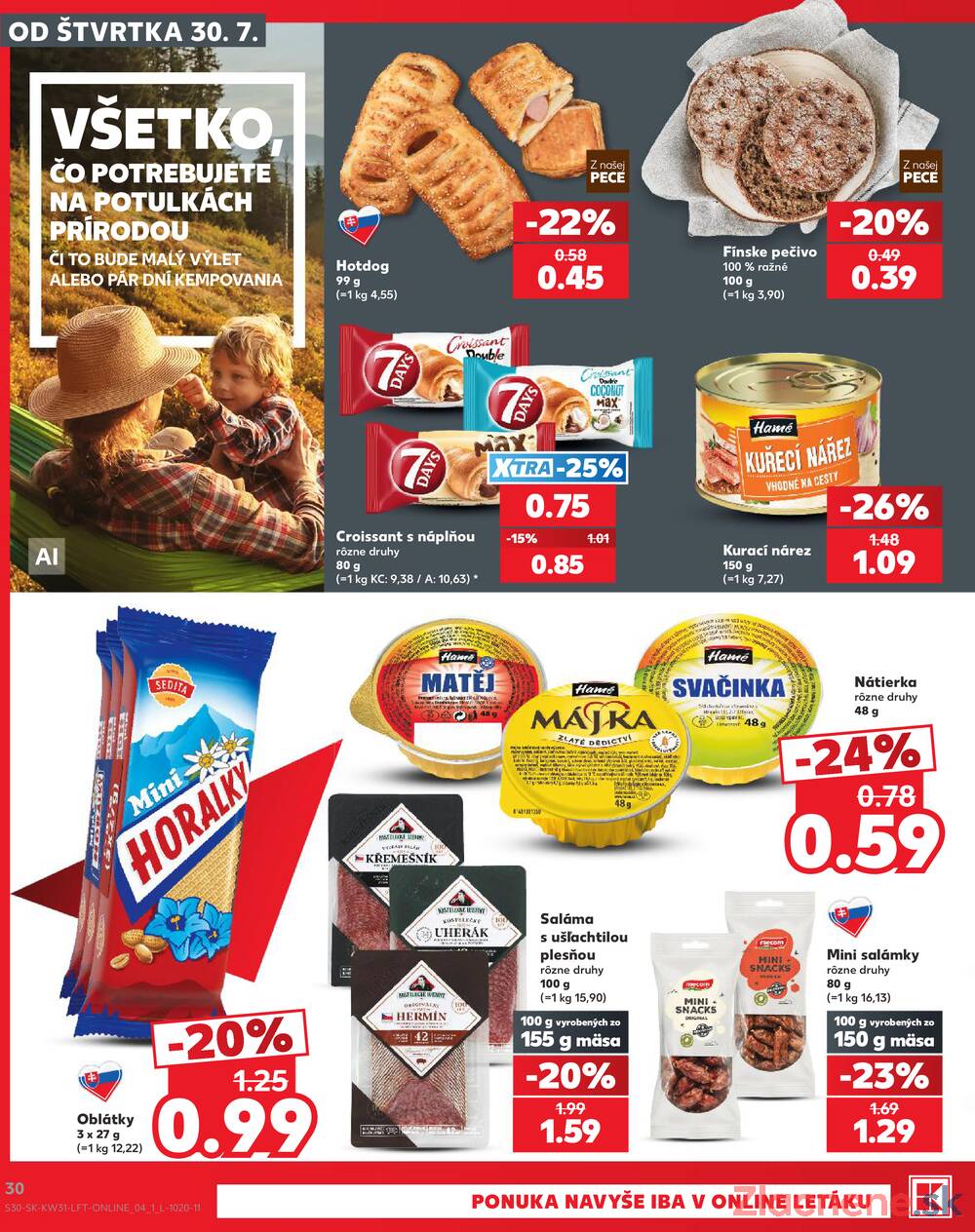 Leták Kaufland - Kaufland 30.7. - 5.8. - Kaufland Rožňava - strana 30 Leták Kaufland - Kaufland 30.7. - 5.8. - Kaufland Rožňava - strana 30