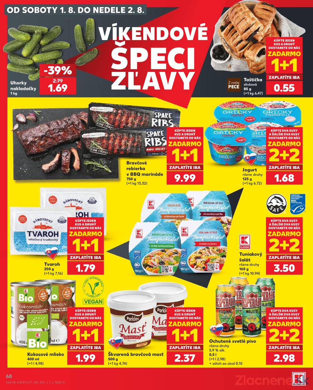 Leták Kaufland - Kaufland 30.7. - 5.8. - Kaufland Dunajská Streda - strana 68 Leták Kaufland - Kaufland 30.7. - 5.8. - Kaufland Dunajská Streda - strana 68