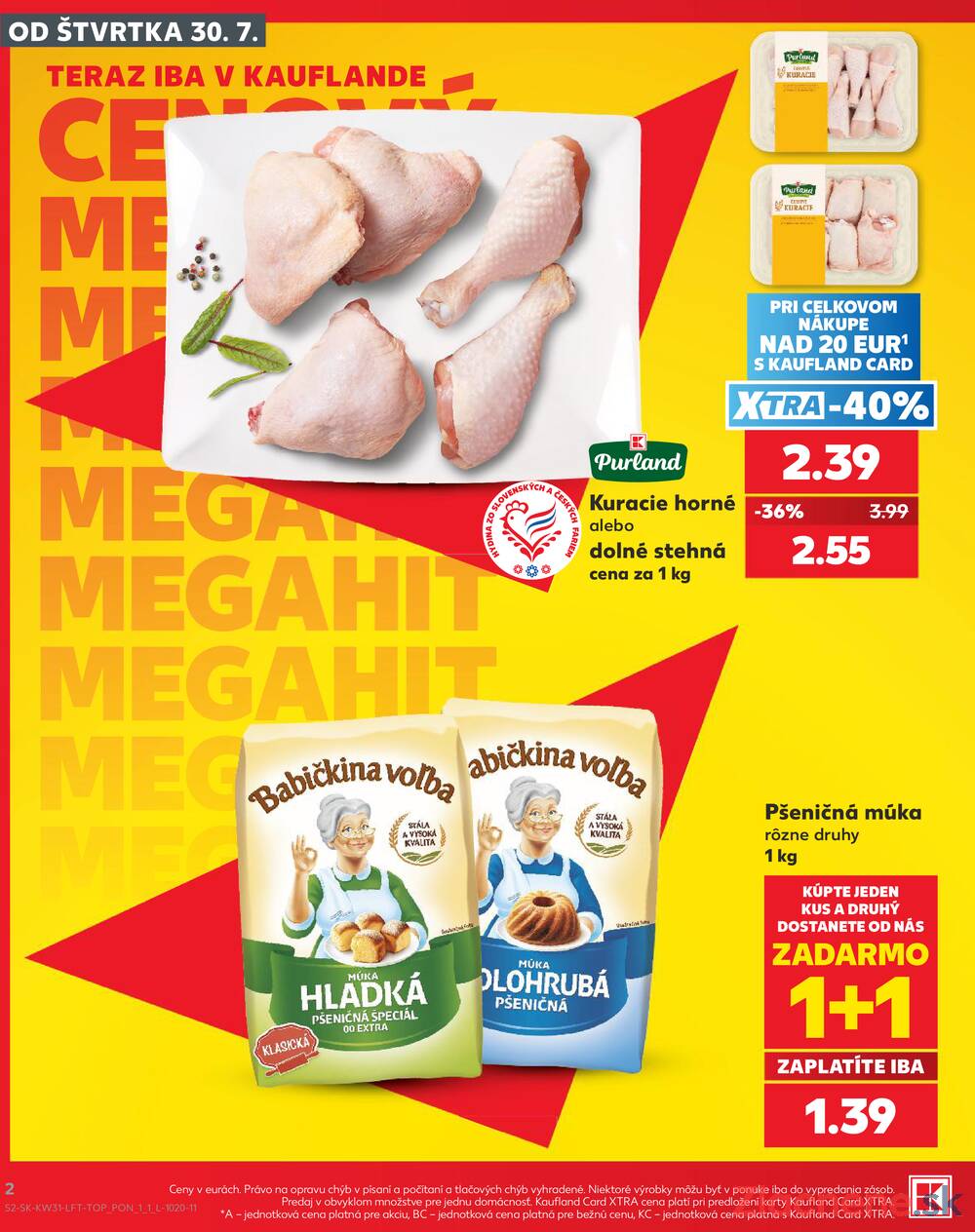 Leták Kaufland - Kaufland 30.7. - 5.8. - Kaufland Prievidza (Necpaly) - strana 2 Leták Kaufland - Kaufland 30.7. - 5.8. - Kaufland Prievidza (Necpaly) - strana 2