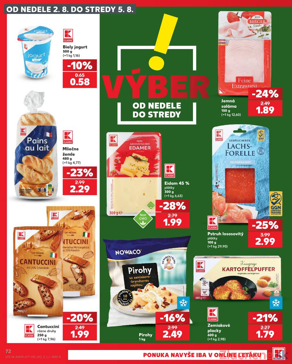 Kaufland 30.7. - 5.8. - Kaufland Trnava - Juh - Bratislavská