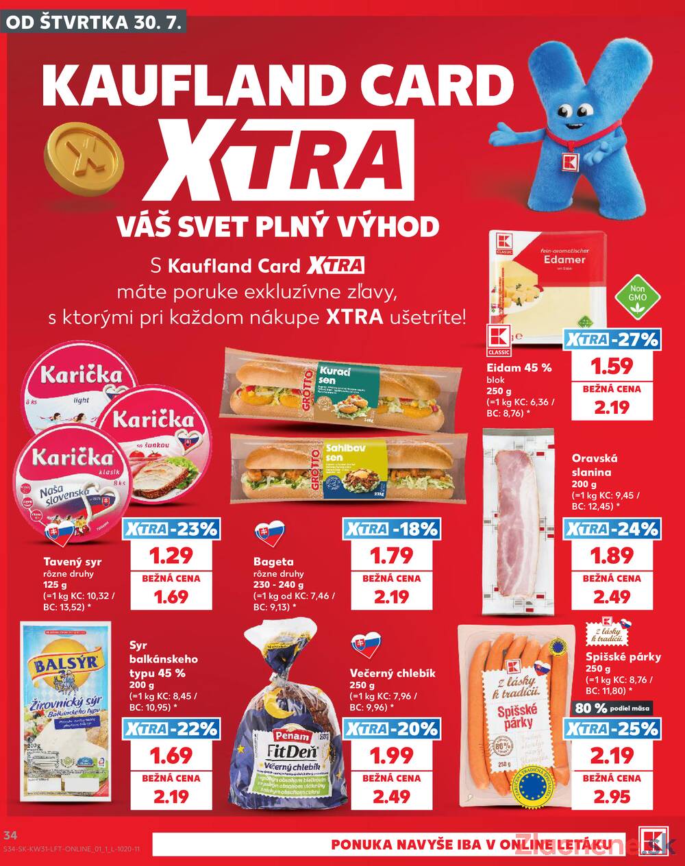 Kaufland 30.7. - 5.8. - Kaufland Liptovský Mikuláš