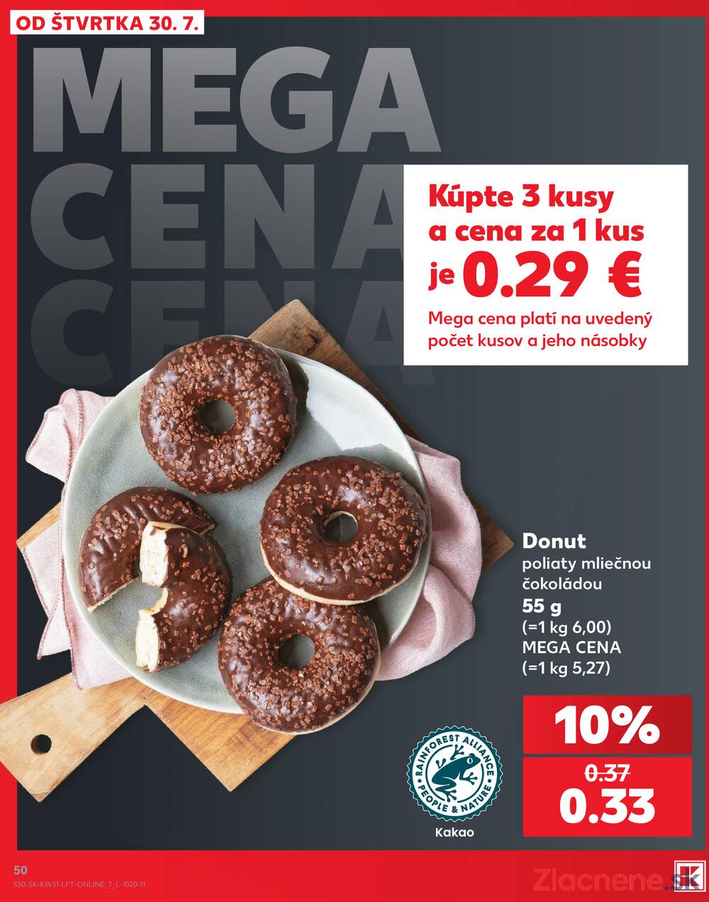 Kaufland 30.7. - 5.8. - Kaufland Považská Bystrica - Centrum