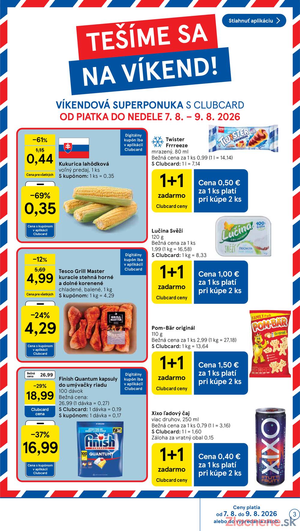 Leták Tesco - Tesco hypermarkety 5.8. - 11.8. - strana 3 Leták Tesco - Tesco hypermarkety 5.8. - 11.8. - strana 3