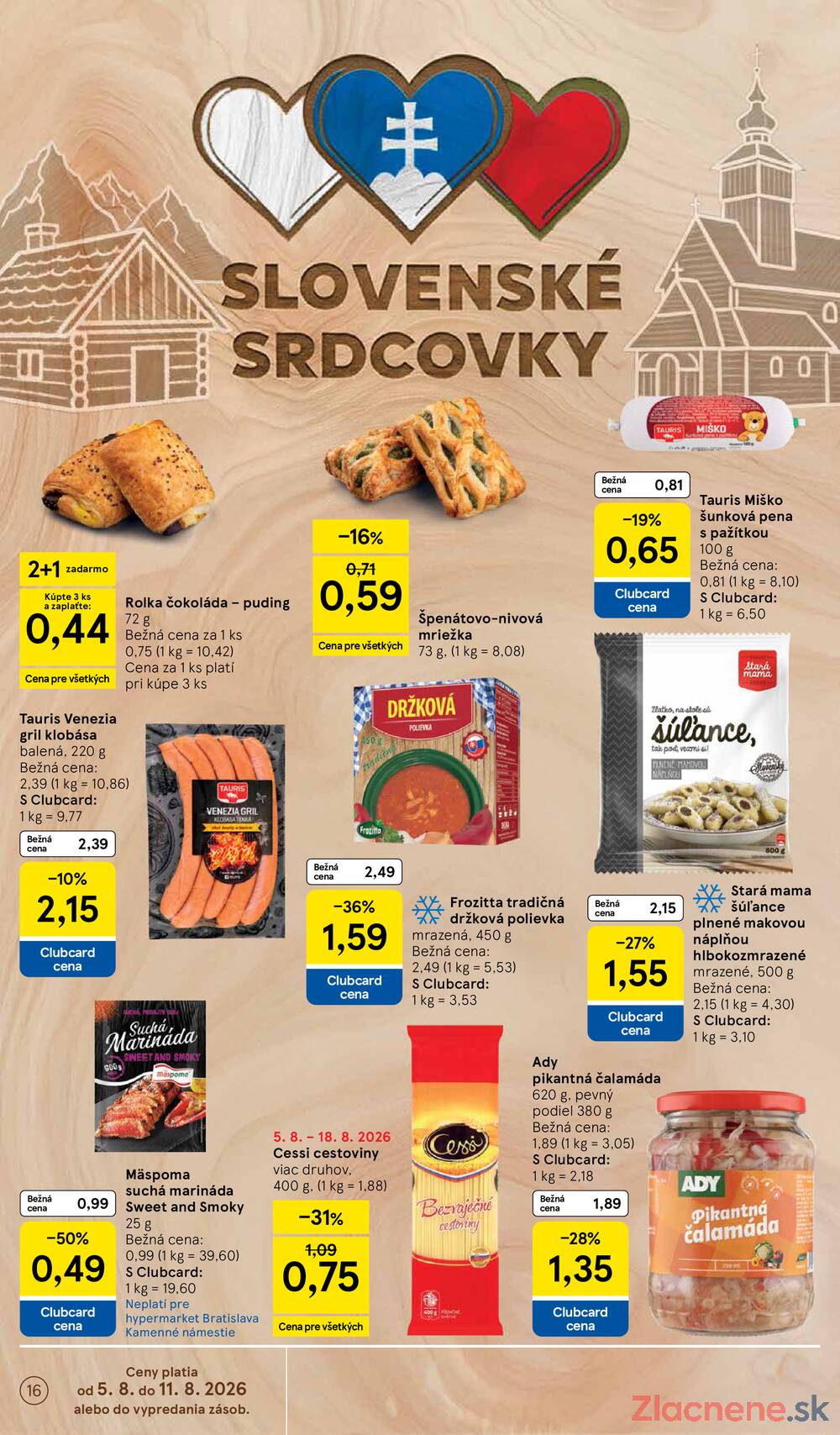 Leták Tesco - Tesco hypermarkety 5.8. - 11.8. - strana 16 Leták Tesco - Tesco hypermarkety 5.8. - 11.8. - strana 16