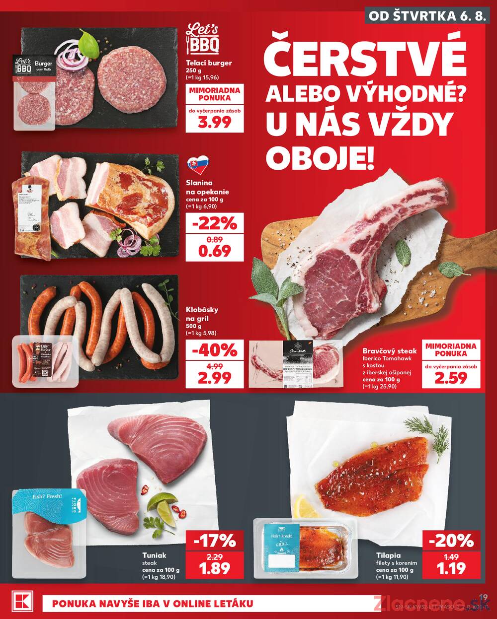 Kaufland 6.8. - 12.8. - Kaufland Bratislava - Petržalka