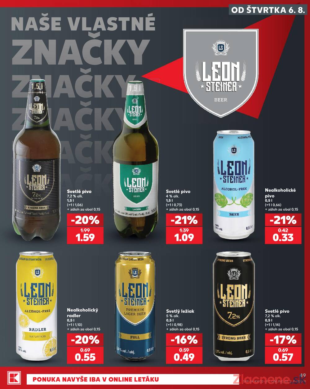 Kaufland 6.8. - 12.8. - Kaufland Trnava - Nová ul.
