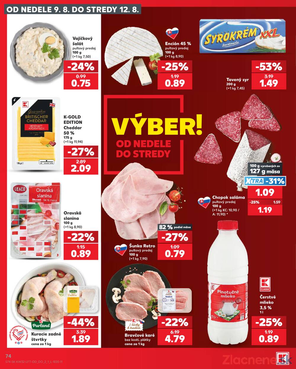 Kaufland 6.8. - 12.8. - Kaufland Trnava - Nová ul.