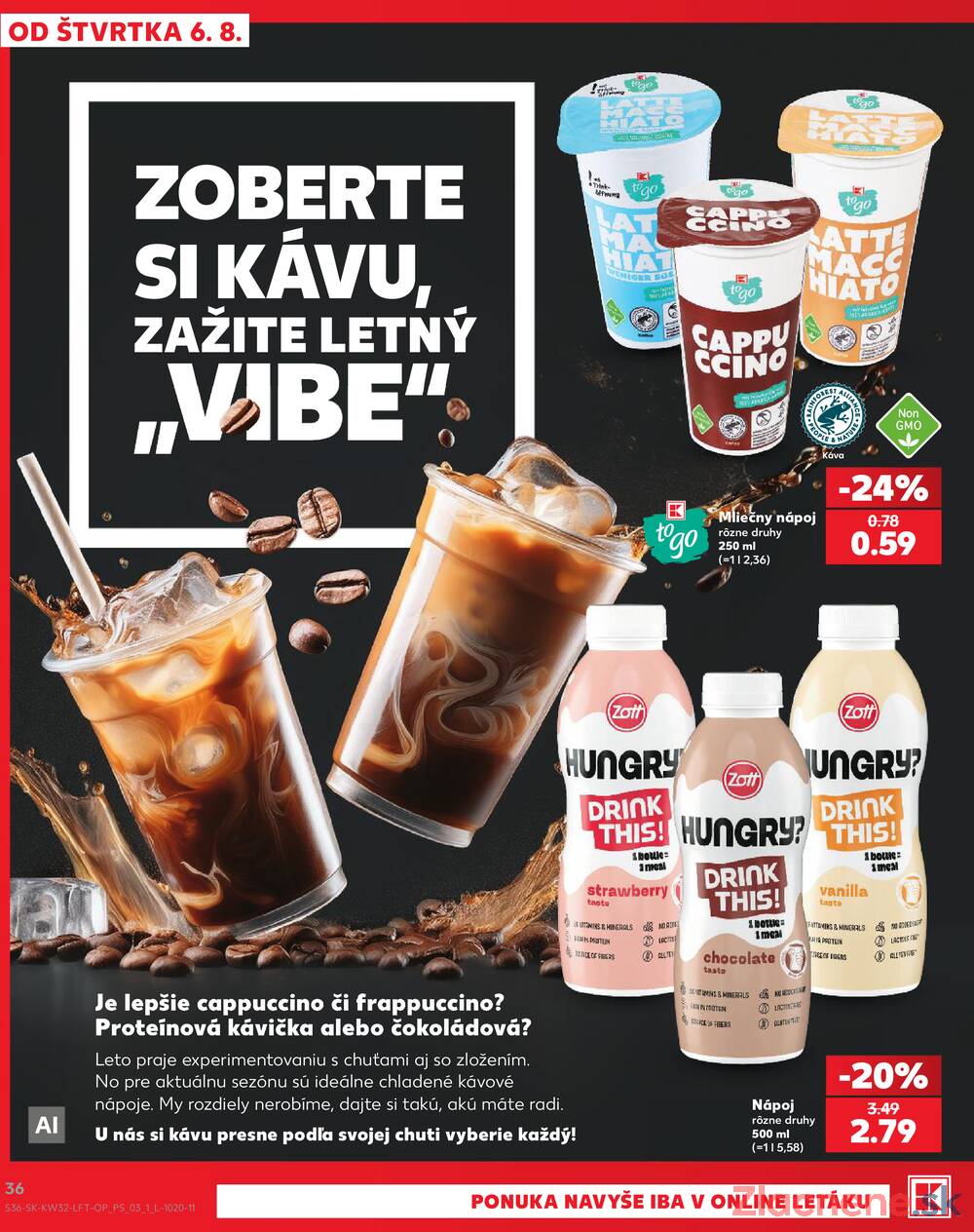 Kaufland 6.8. - 12.8. - Kaufland Bratislava - Podunajské Biskupice