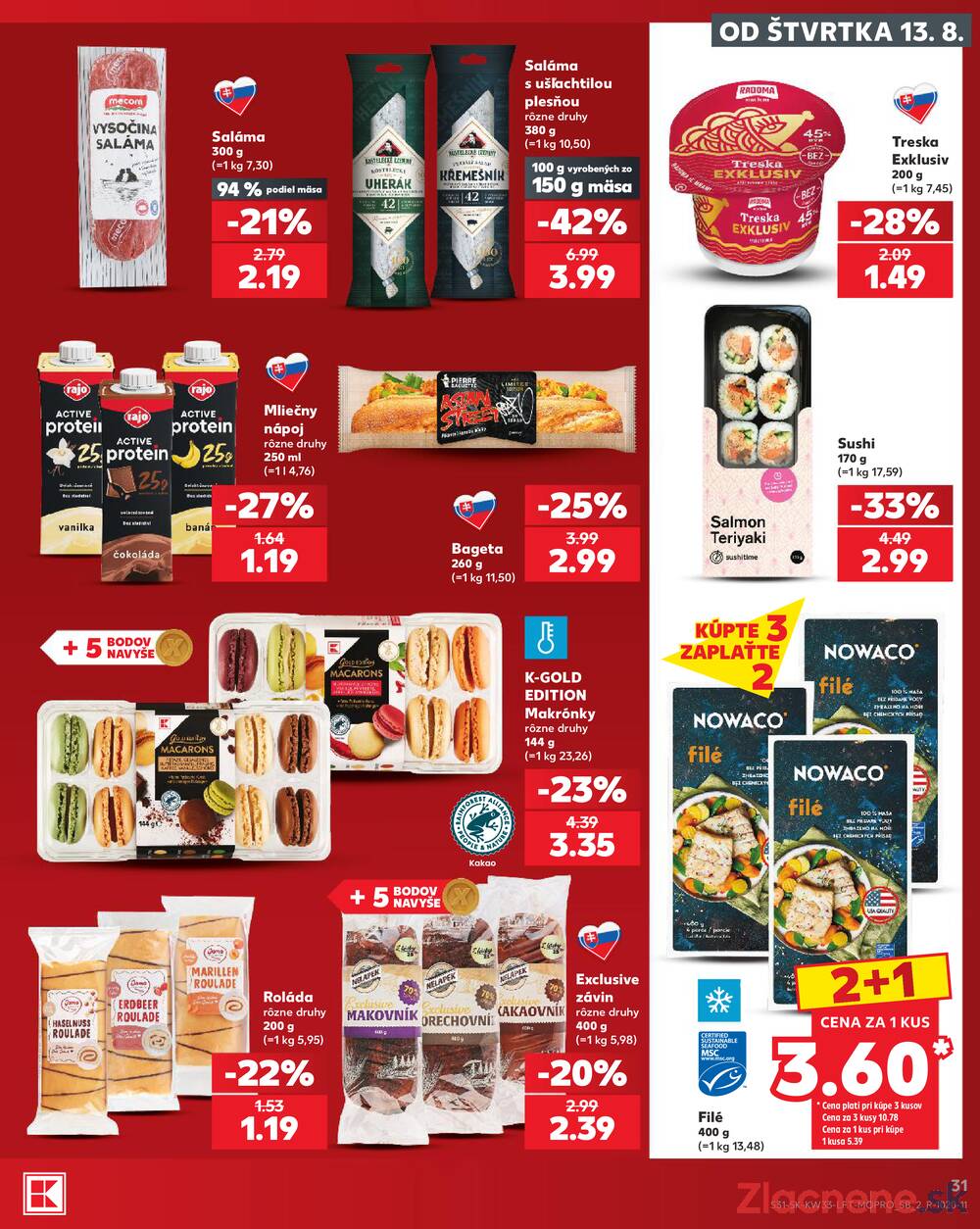 Leták Kaufland - Kaufland 13.8. - 19.8. - Kaufland Dubnica nad Váhom - strana 31 Leták Kaufland - Kaufland 13.8. - 19.8. - Kaufland Dubnica nad Váhom - strana 31