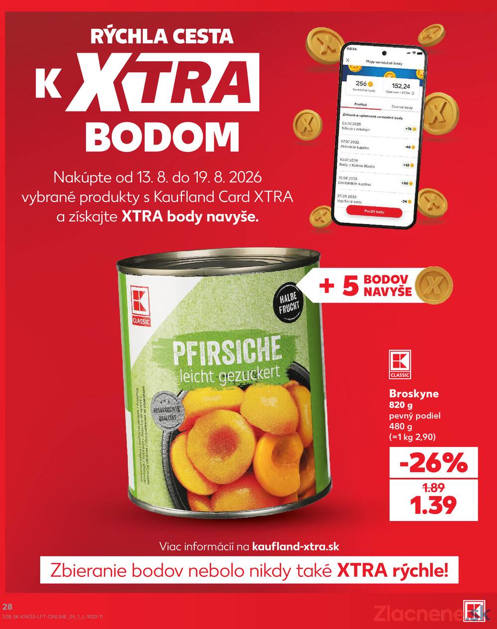 Kaufland 13.8. - 19.8. - Kaufland Trnava - Nová ul.