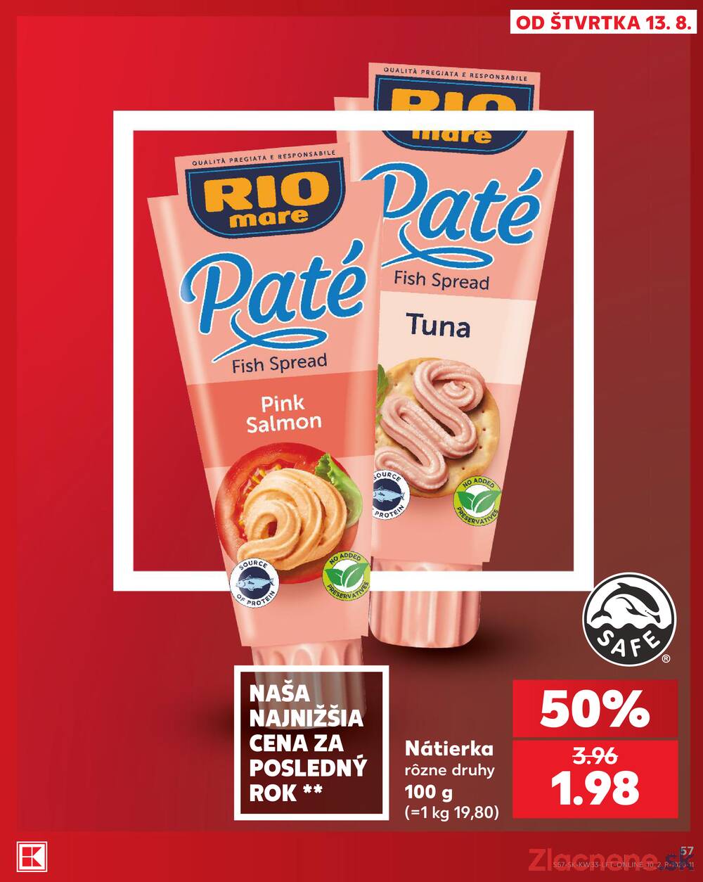 Kaufland 13.8. - 19.8. - Kaufland Trnava - Nová ul.