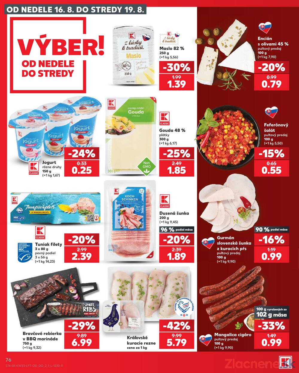 Kaufland 13.8. - 19.8. - Kaufland Liptovský Mikuláš